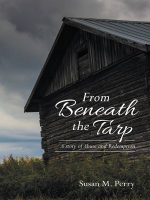 cover image of From Beneath the Tarp